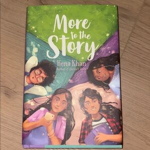 More to the Story by Hena Khan Hardcover Book
